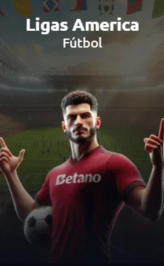 Ligas de America de futbol en Betano